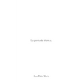 La portada blanca. - Paperback