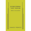 Everything You Touch - Paperback