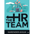 The HR Team: A Practical Guide for Human Resource Professionals - Hardcover