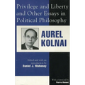 Privilege and Liberty and Other Essays in Political Philosophy - Paperback