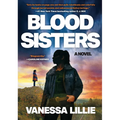 Blood Sisters - Library Binding