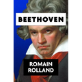 Beethoven by Romain Rolland - Paperback