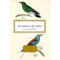 On Wings of Song: Poems about Birds - Hardcover