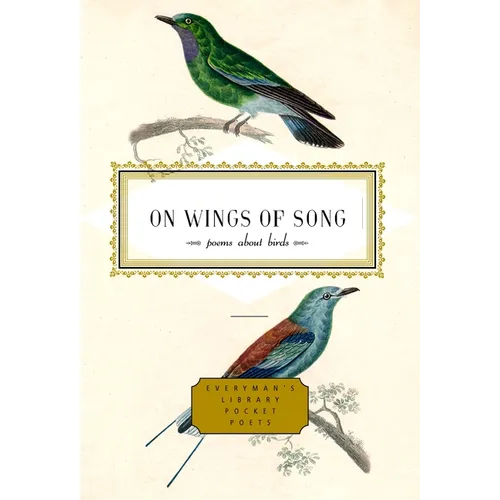 On Wings of Song: Poems about Birds - Hardcover