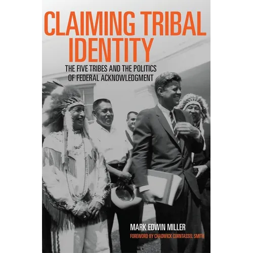 Claiming Tribal Identity - Paperback