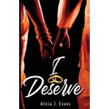 I Deserve - Paperback