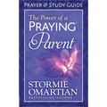 The Power of a Praying Parent Prayer and Study Guide - Paperback