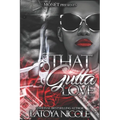 That Gutta Love - Paperback