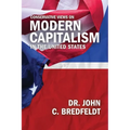 Conservative Views On Modern Capitalism In The United States - Paperback