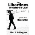 The Libertines Motorcycle Club: Resolution - Paperback