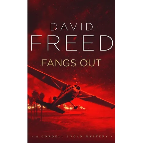 Fangs Out: A Cordell Logan Mystery - Paperback