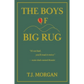 The Boys of Big Rug - Paperback