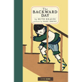 The Backward Day - Hardcover