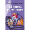 Amor Es Puro Teatro, El - Paperback