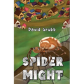 Spider Might - Paperback