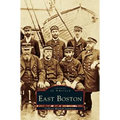 East Boston - Hardcover