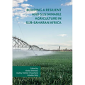 Building a Resilient and Sustainable Agriculture in Sub-Saharan Africa - Paperback