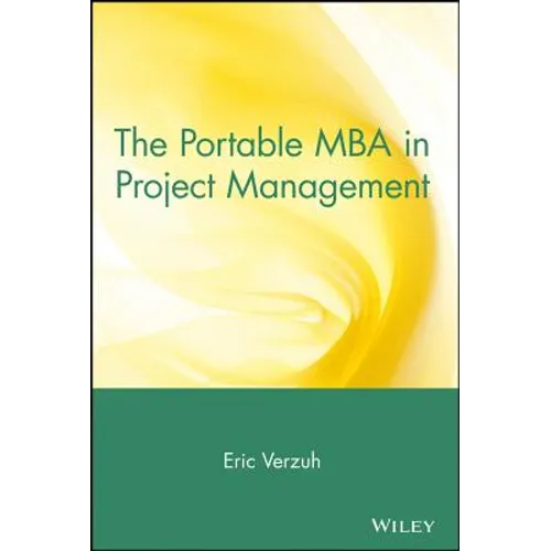 The Portable MBA in Project Management - Hardcover