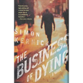The Business of Dying - Paperback