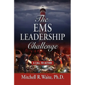 The EMS Leadership Challenge: A Call To Action - Hardcover