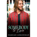 Somebody To Love - Paperback