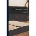 Leander Hall - Hardcover