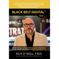 Black Belt Digital (Tm): Grow Your Aesthetics Brand, Clinic or MedSpa by Becoming a Black Belt in Digital Marketing - Hardcover