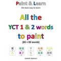 All the YCT 1 & 2 words to paint - Paperback