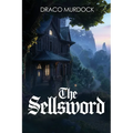 The Sellsword - Paperback