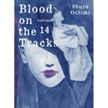 Blood on the Tracks 14 - Paperback