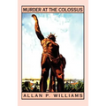 Murder at the Colossus - Paperback