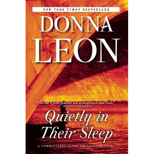 Quietly in Their Sleep: A Commissario Guido Brunetti Mystery - Paperback