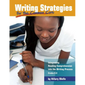 Writing Strategies for the Common Core: Integrating Reading Comprehension Into the Writing Process, Grades 6-8 - Paperback