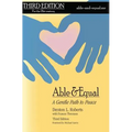 Able & Equal: A Gentle Path to Peace - Paperback