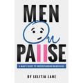 MenOnPause: A Man's Guide to Understanding Menopause - Paperback