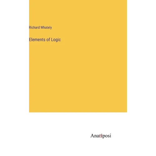 Elements of Logic - Hardcover
