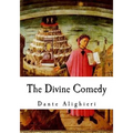 The Divine Comedy: The Vision of Hell, Purgatory, and Paradise - Paperback