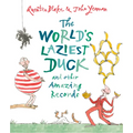 The World's Laziest Duck: And Other Amazing Records - Paperback