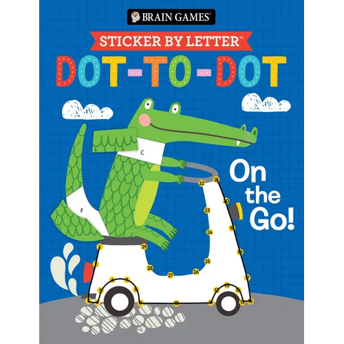 Brain Games - Sticker by Letter - Dot-To-Dot: On the Go! - Paperback