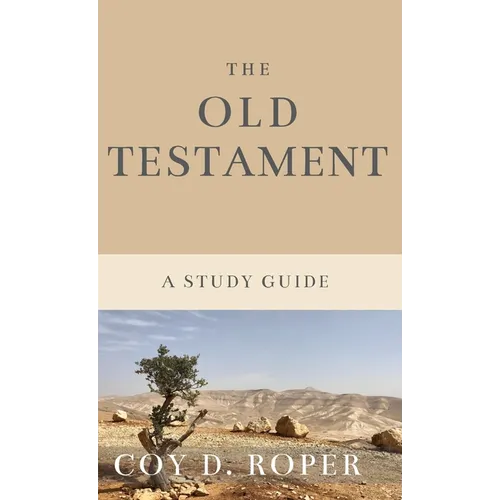 The Old Testament: A Study Guide - Hardcover