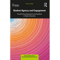 Student Agency and Engagement: Transforming Assessment and Feedback in Higher Education - Paperback