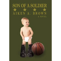 Son of a Soldier - Hardcover