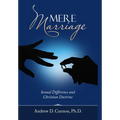 Mere Marriage - Hardcover