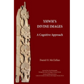 YHWH's Divine Images: A Cognitive Approach - Paperback