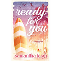 Ready for You - Paperback
