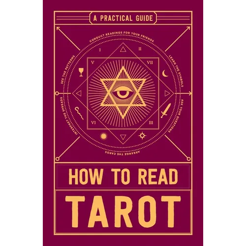 How to Read Tarot: A Practical Guide - Paperback