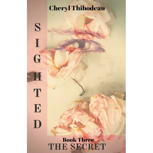 Sighted: The Secret - Paperback