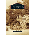 Idlewild - Hardcover