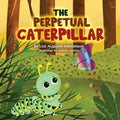 The Perpetual Caterpillar - Paperback
