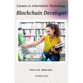 "Careers in Information Technology: Blockchain Developer" - Paperback
